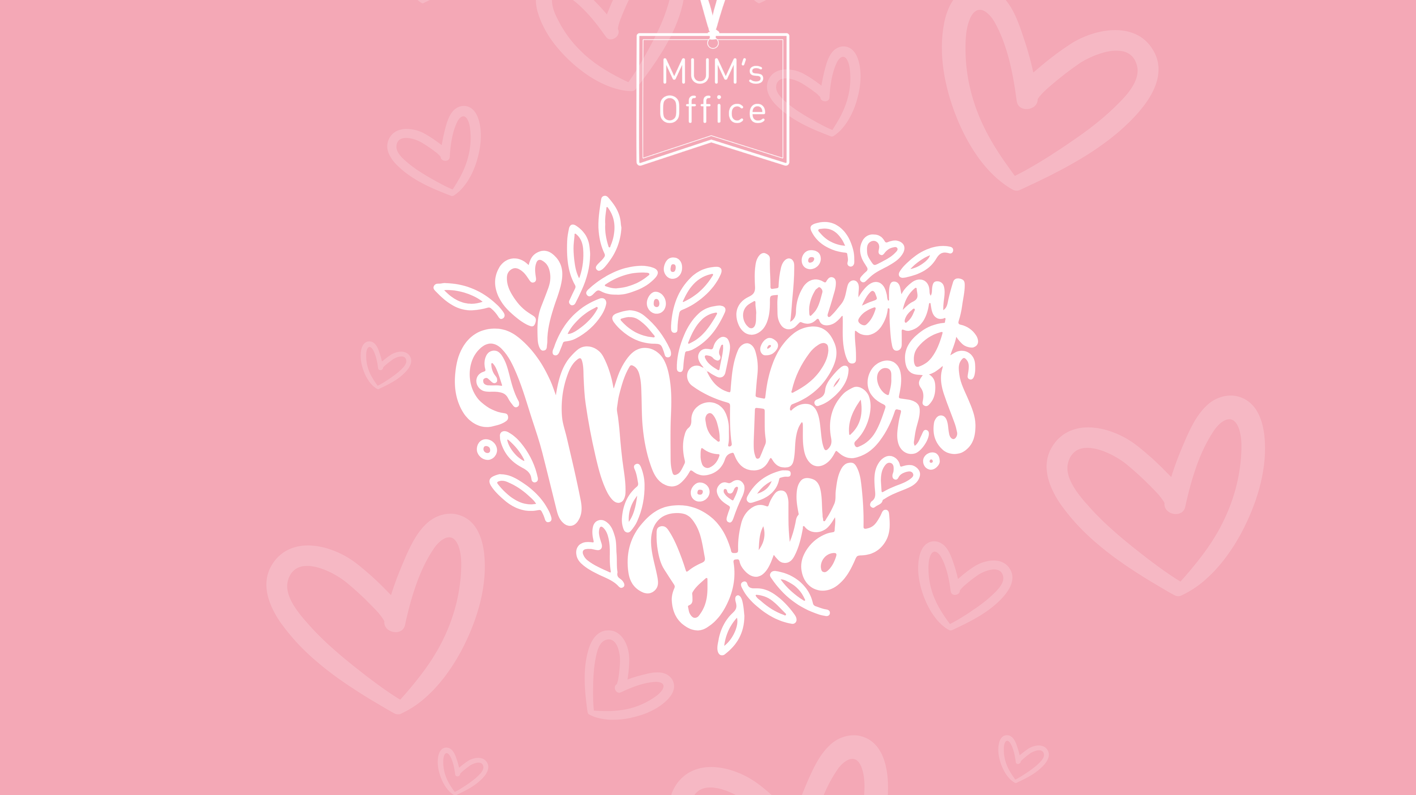 Happy Mother's Day